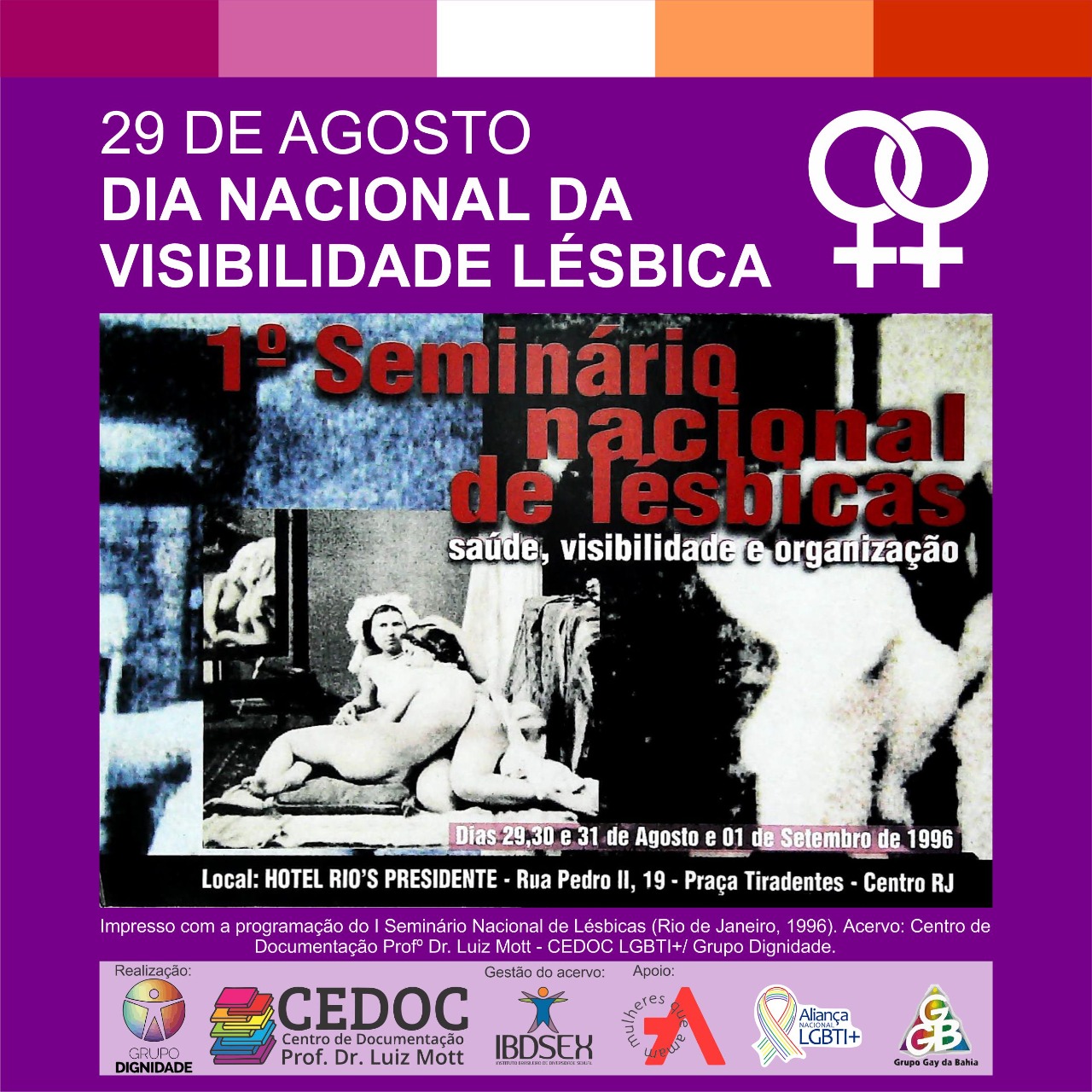 Dia Nacional da Visibilidade Lésbica (29 de Agosto) - Grupo Dignidade